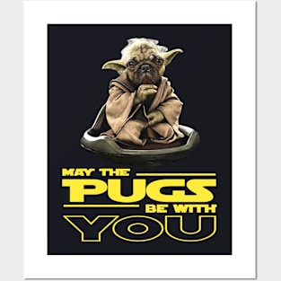 May The Pugs Be With You Film Cartoon Scare Anime Daughter Posters and Art